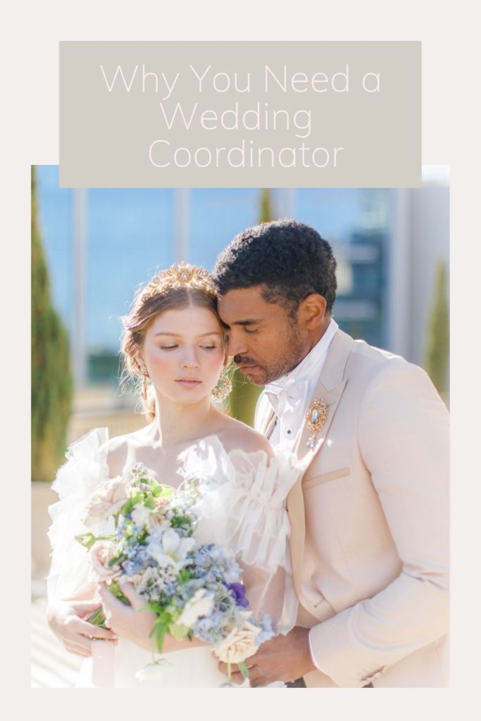 quote "why you should hire a wedding coordinator" and a photo of a wedding couple facing each other